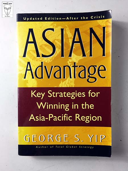 George S. Yip - Asian Advantage